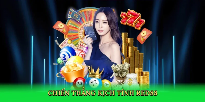 Chiến thắng kịch tính Red88