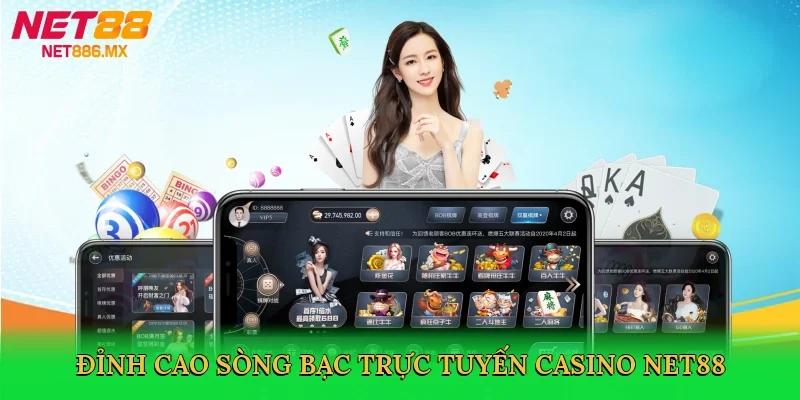dinh-cao-song-bac-truc-tuyen-casino-net88-3