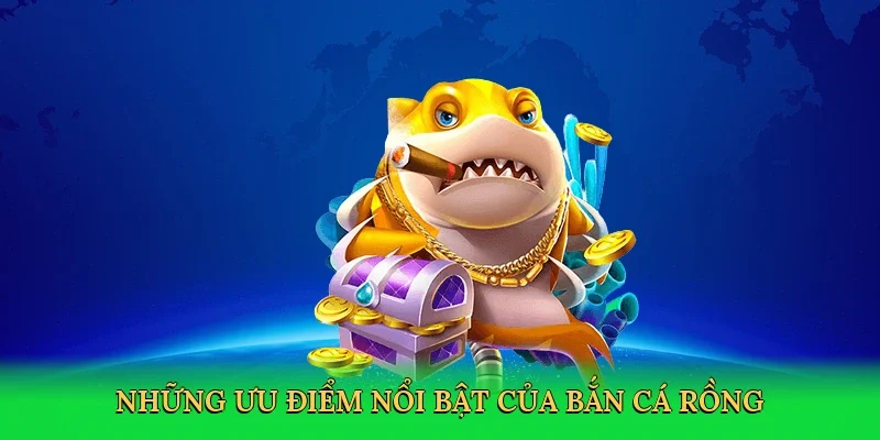 nhung-uu-diem-noi-bat-cua-ban-ca-rong-3
