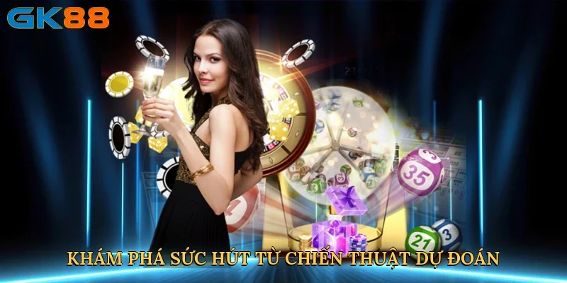 kham-pha-suc-hut-tu-chien-thuat-du-doan-3